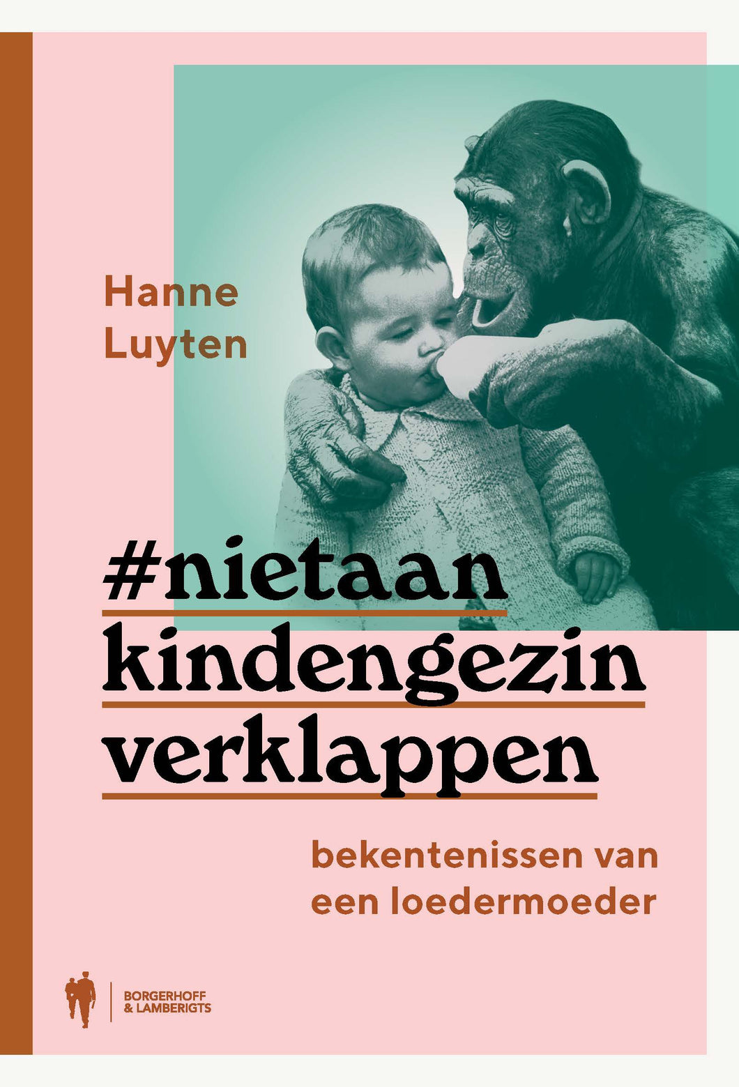 Hanne Luyten - #niet aan Kind & Gezin verklappen