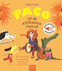 Geluidenboek - Paco en de Afrikaanse muziek